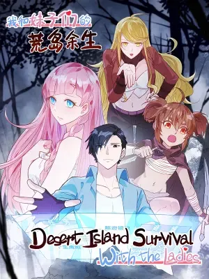 Survive on a deserted island with beautiful girls